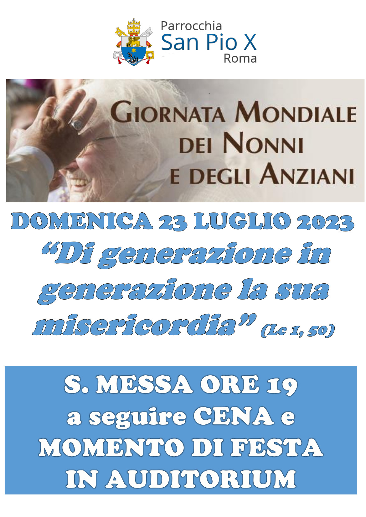 Giornata Mondiale Dei Nonni E Degli Anziani Parrocchia San Pio X Roma